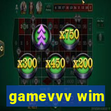 gamevvv wim