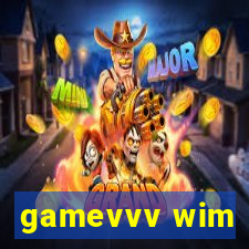 gamevvv wim