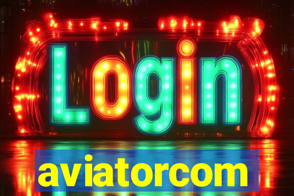 aviatorcom