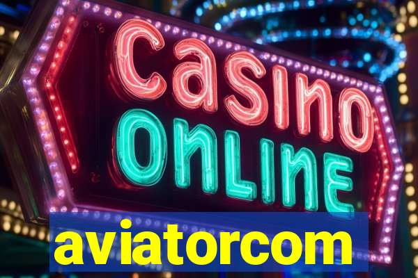 aviatorcom