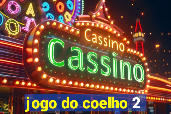 jogo do coelho 2