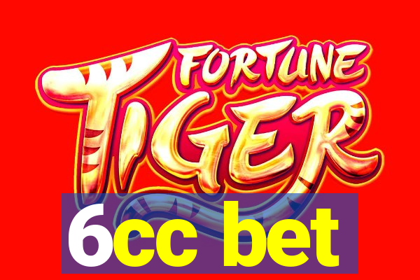 6cc bet