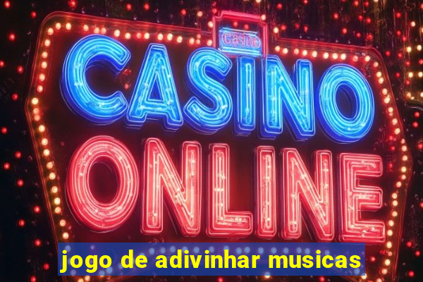 jogo de adivinhar musicas