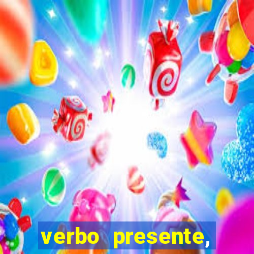 verbo presente, passado e futuro 3 ano