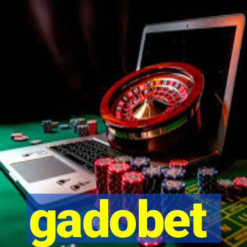 gadobet