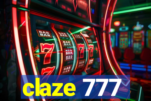 claze 777