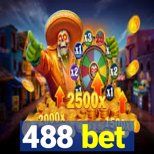 488 bet