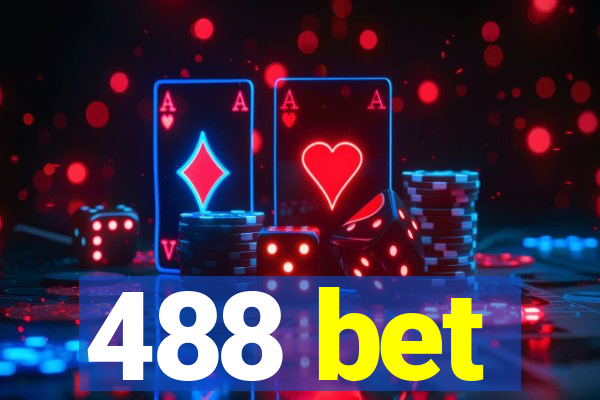 488 bet