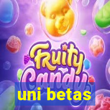 uni betas