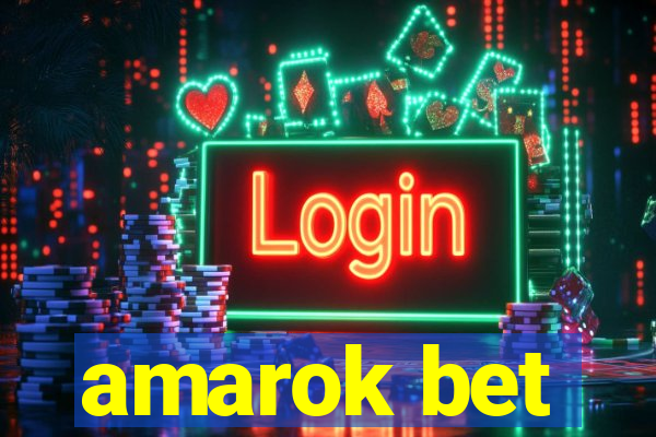 amarok bet