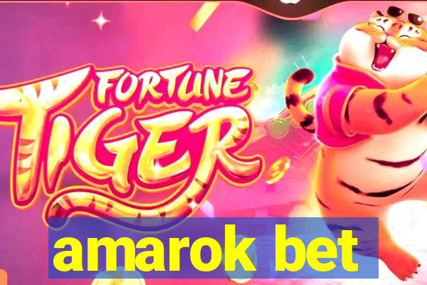 amarok bet