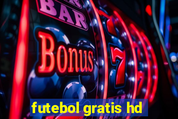 futebol gratis hd