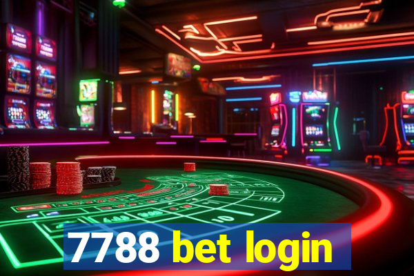 7788 bet login