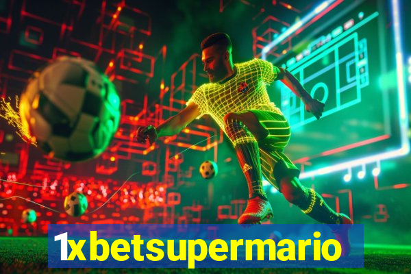 1xbetsupermario