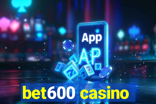 bet600 casino