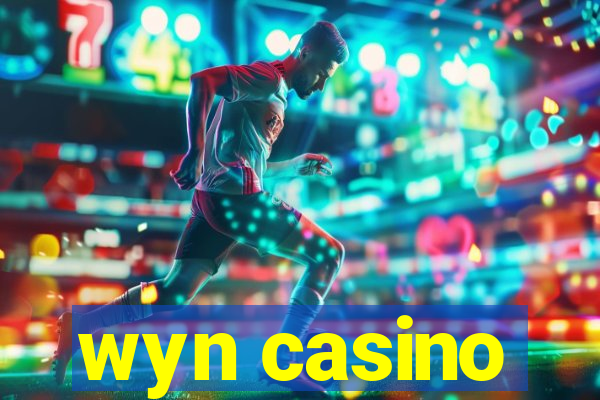 wyn casino