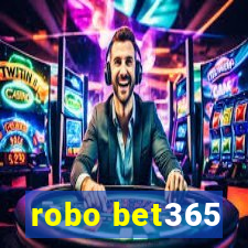 robo bet365