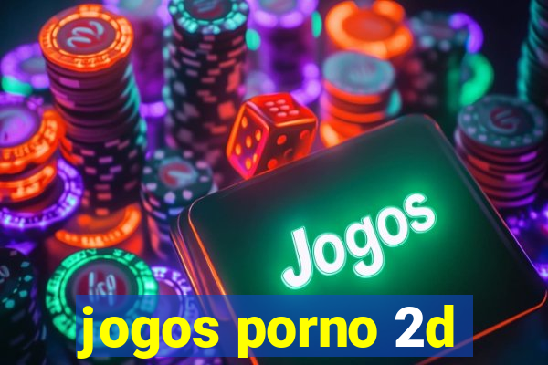 jogos porno 2d