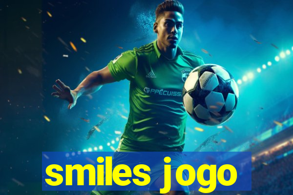 smiles jogo