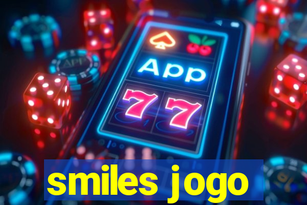 smiles jogo