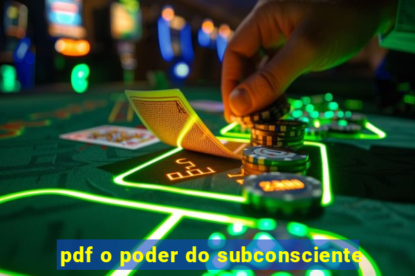 pdf o poder do subconsciente