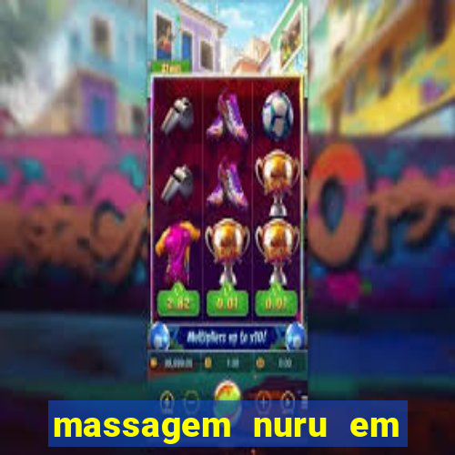 massagem nuru em porto alegre