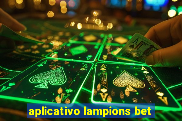 aplicativo lampions bet