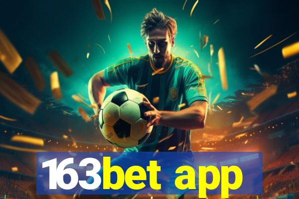 163bet app