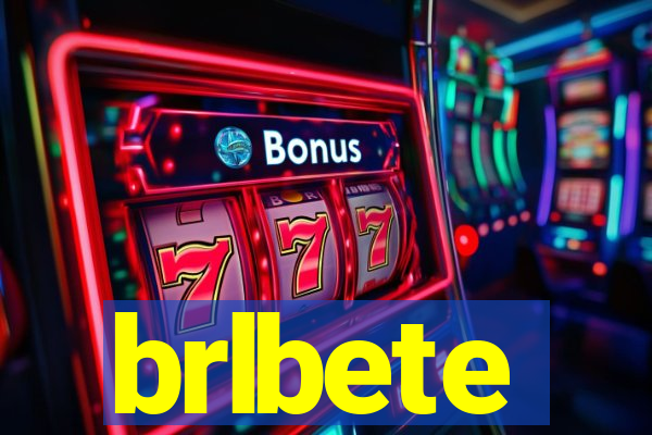 brlbete