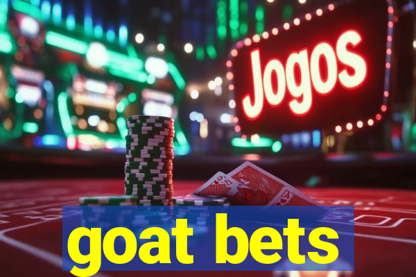 goat bets