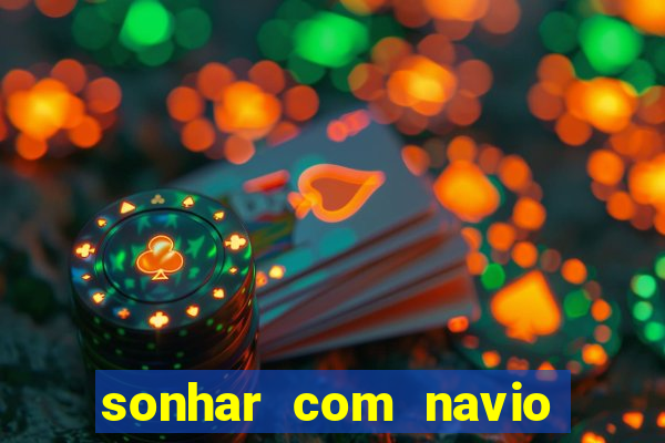 sonhar com navio de cruzeiro