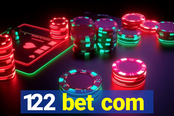 122 bet com