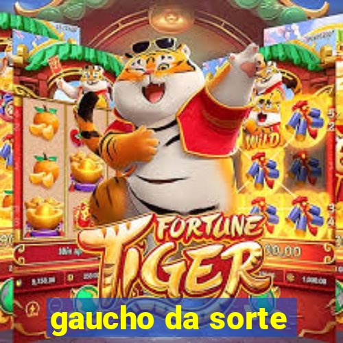 gaucho da sorte