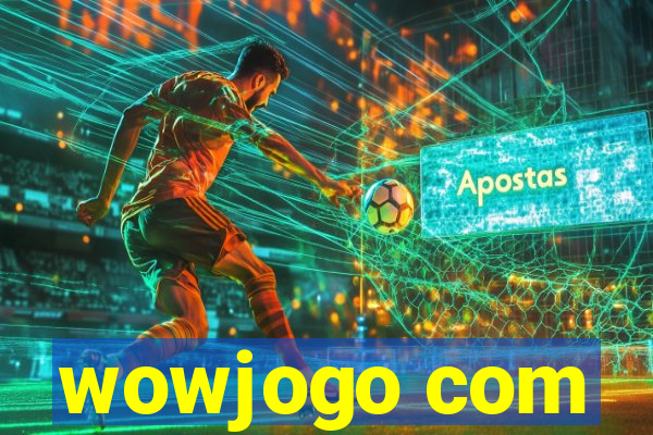 wowjogo com