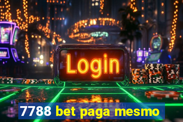 7788 bet paga mesmo