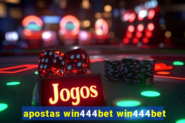 apostas win444bet win444bet