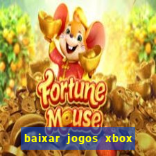 baixar jogos xbox 360 lt