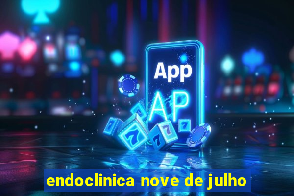 endoclinica nove de julho