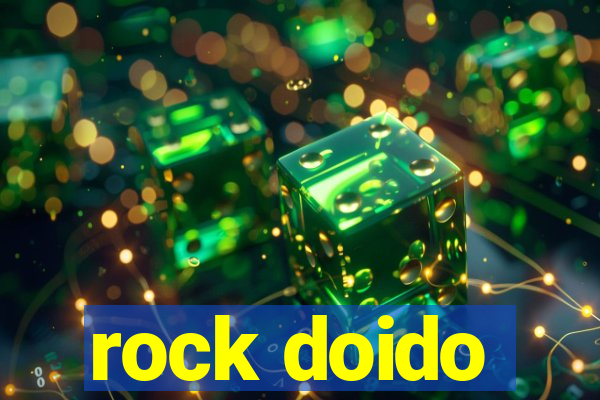 rock doido