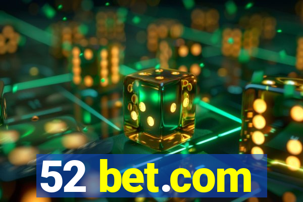 52 bet.com