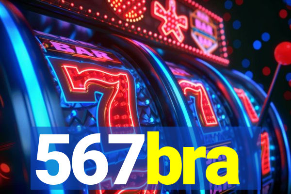 567bra