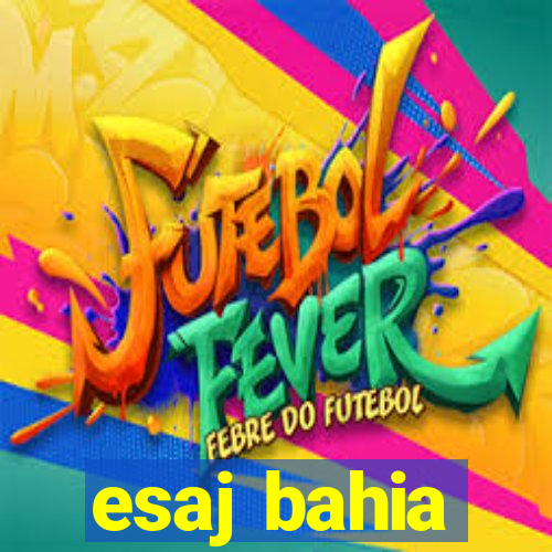 esaj bahia