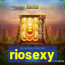 riosexy