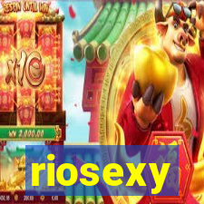 riosexy