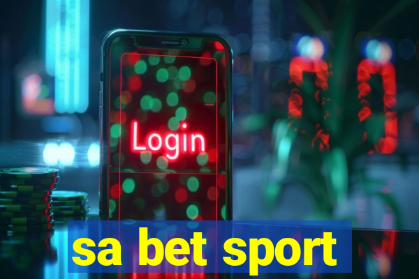 sa bet sport