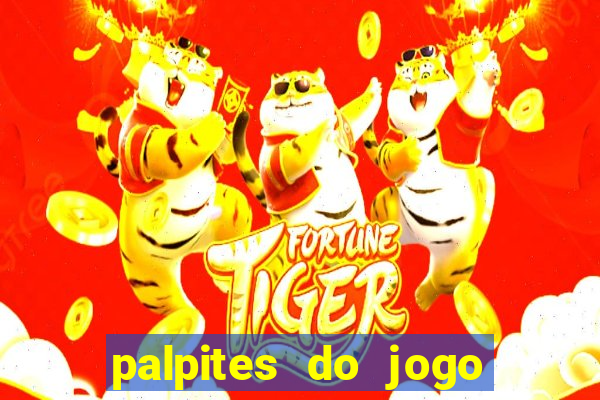 palpites do jogo aberto hoje