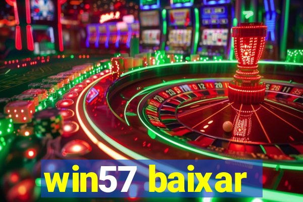 win57 baixar