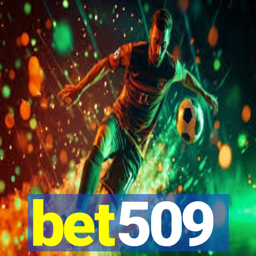 bet509