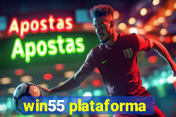 win55 plataforma