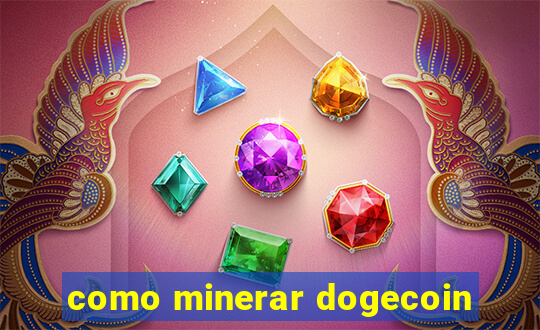 como minerar dogecoin